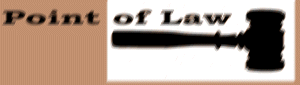 Point of law 
logo.gif (10948 bytes)